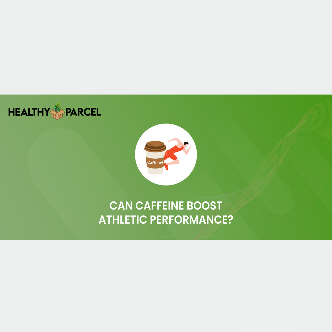 Can Caffeine Boost Athletic Performance