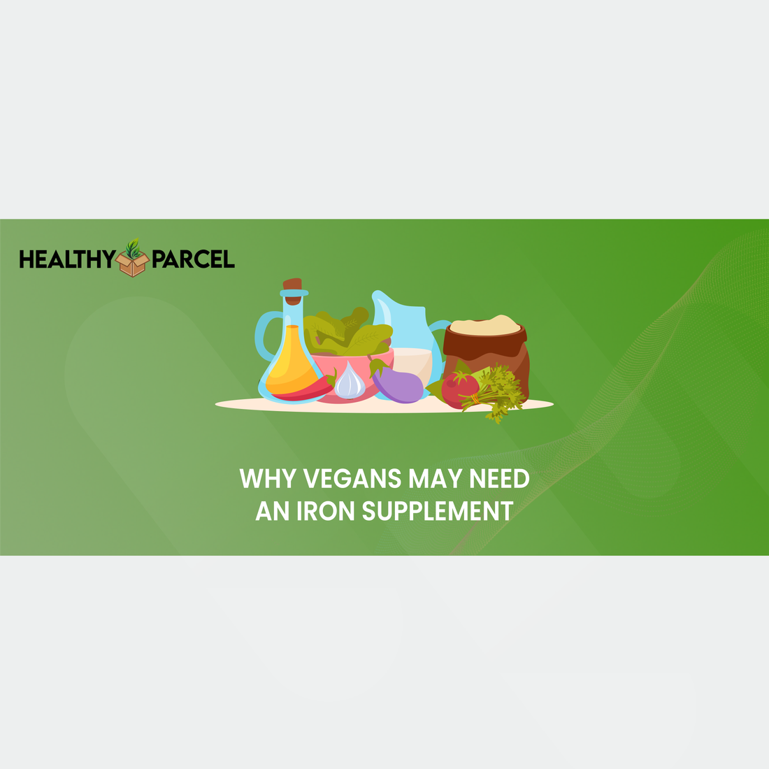 Why Vegans May Need an Iron Supplement